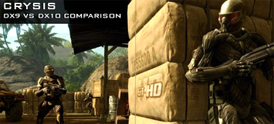 Crysis: DirectX 9 versus DirectX 10